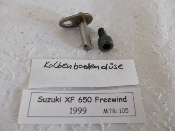 Suzuki XF 650 Freewind Kolbenbodendüse